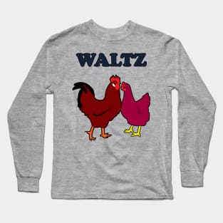 Waltz Long Sleeve T-Shirt